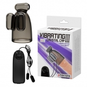 Дымчатая насадка-мастурбатор с вибрацией Vibrating Crystal Cap III - Baile - в Липецке купить с доставкой