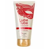 Интимный гель на водной основе Lube Tube Hot с разогревающим эффектом - 150 мл. - ORGIE - купить с доставкой в Липецке