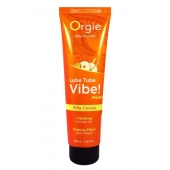 Гель с эффектом вибрации Lube Tube Vibe Medium Pina Colada - 100 мл. - ORGIE - купить с доставкой в Липецке