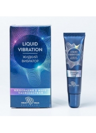 Возбуждающий крем-гель Liquid Vibration - 15 гр. - БиоМед - купить с доставкой в Липецке