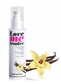 Съедобное согревающее массажное масло Love Me Tender Vanilla с ароматом ванили - 100 мл. - Love to Love - купить с доставкой в Липецке