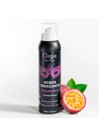 Хрустящая пенка для массажа Acqua Croccante Passion Fruit - 150 мл. - ORGIE - купить с доставкой в Липецке