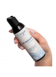 Интимный гель на водной основе Orgie All-Natural Acqua - 150 мл. - ORGIE - купить с доставкой в Липецке