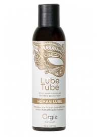 Интимный гель на водной основе Lube Tube Human Lube - 150 мл. - ORGIE - купить с доставкой в Липецке