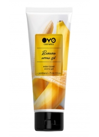 Лубрикант на водной основе OYO Aroma Gel Banana с ароматом банана - 75 мл. - OYO - купить с доставкой в Липецке