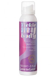 Массажная хрустящая пенка Tickle My Body Fresh Mint с ароматом мяты - 150 мл. - Love to Love - купить с доставкой в Липецке
