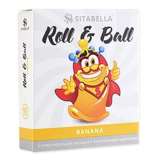 Стимулирующий презерватив-насадка Roll   Ball Banana - Sitabella - купить с доставкой в Липецке