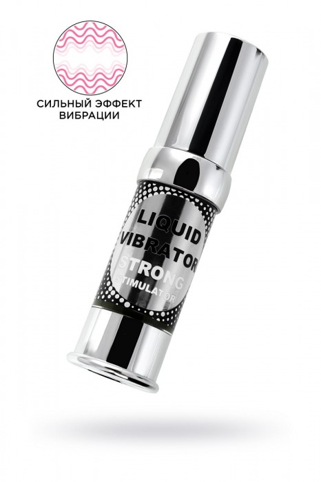 Жидкий вибратор с усиленным эффектом Liquid Vibrator Strong Stimulator - 15 мл. - Secret Play - купить с доставкой в Липецке